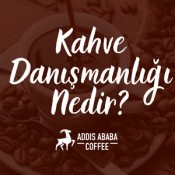 İstanbul'da kahve danışmanlığı nedir sorusunu merak edenler için detaylı bilgi ve rehberlik hizmeti